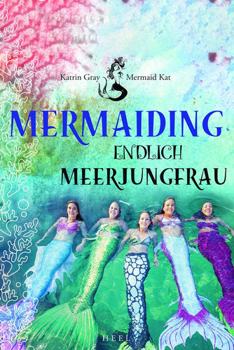 Buch - Mermaiding - Endlich Meerjungfrau